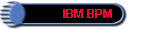 IBM BPM
